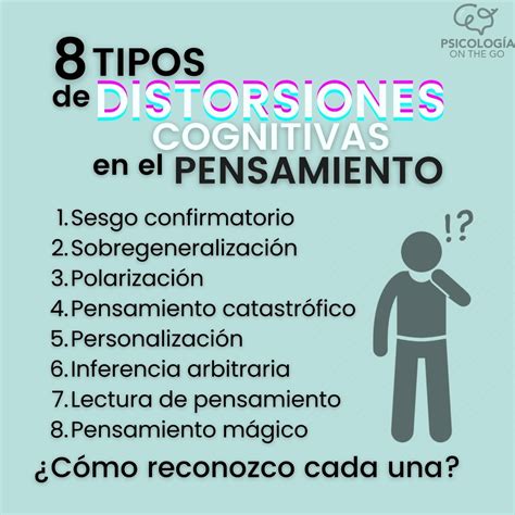 Qu Son Las Distorsiones Cognitivas Tipos De Pensamientos