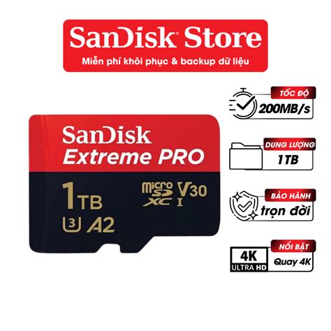 Thẻ nhớ MicroSDXC Sandisk Extreme Pro 512GB/1TB V30 U3 UHS-I upto 200MB ...