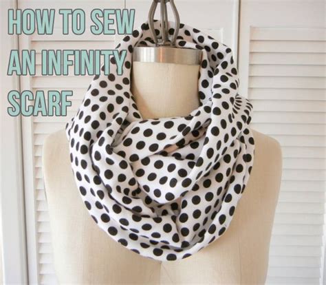 Easy Infinity Scarf Sewing 101 Beginner Sewing Patterns Diy Scarf Sewing For Beginners