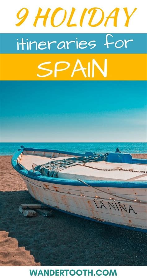 Outstanding Spain Itineraries for the Most Amazing Trip: 9 Spain Vacation Ideas