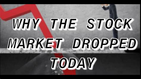 Why Did The Stock Market DROP TODAY Stock Market Analysis And HUGE