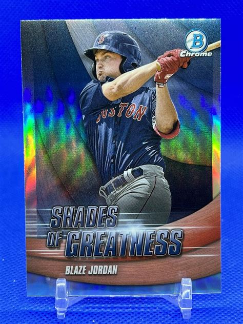 Bowman Chrome Shades Of Greatness Blaze Jordan Sg Ebay