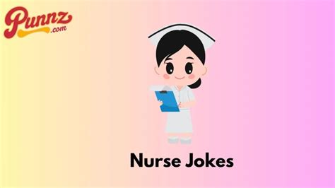 160+ Top Nurse Jokes To Cure Your Bad Day For (2025)