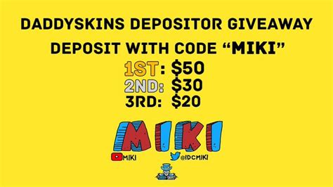 Miki On Twitter 100 Daddyskins Giveaway 50 30 20 DM Me A