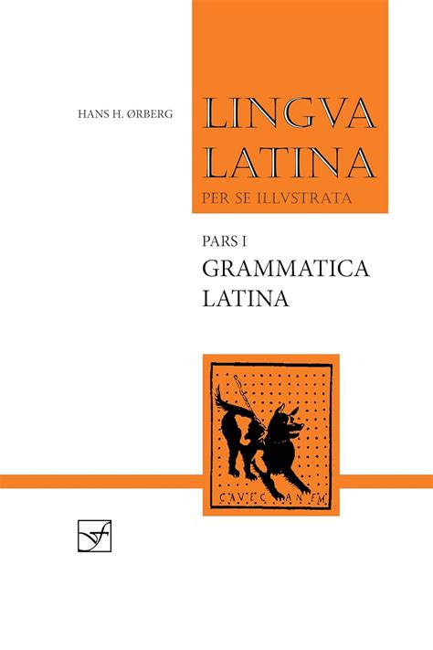 Lingua Latina Per Se Illustrata Pars I Familia Romana Grammatica