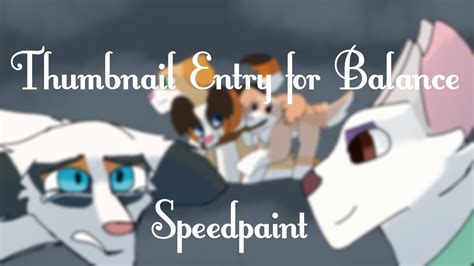 Thumbnail Entry For Balance—speedpaint Youtube