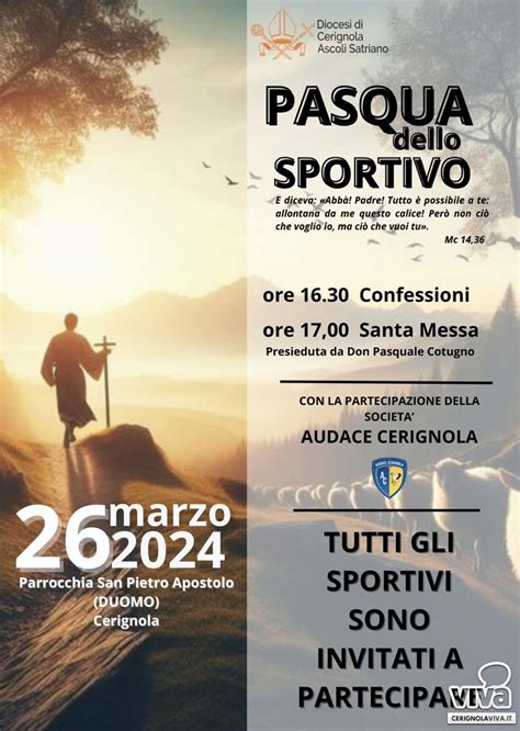 Pasqua Dello Sportivo Santa Messa Presso Il Duomo Di Cerignola Il