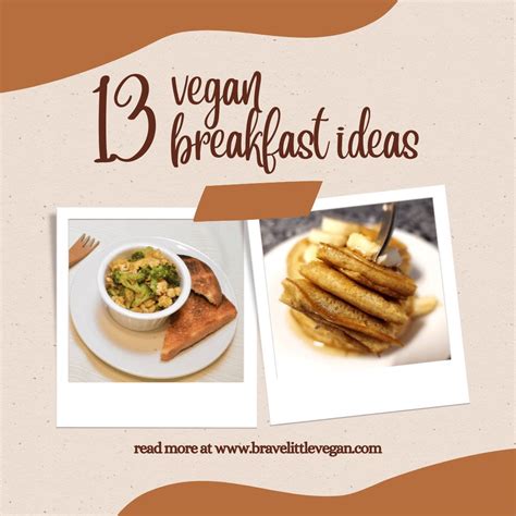 Rise And Shine Heres 13 Vegan Breakfast Ideas For When You Dont Know