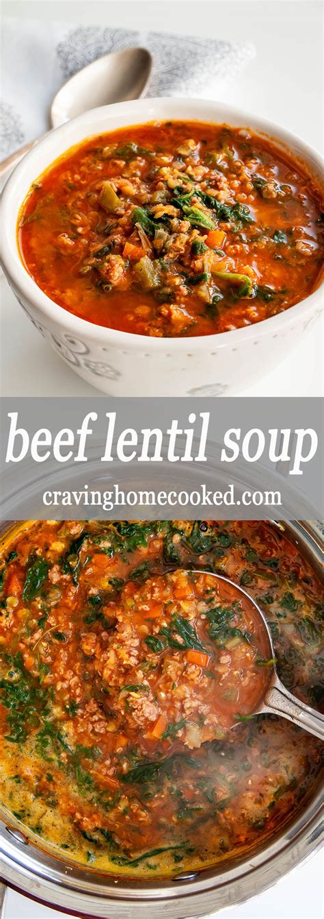 Beef Lentil Soup Craving Home Cooked