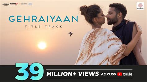 Gehraiyaan Title Track Official Video Deepika Padukone Siddhant