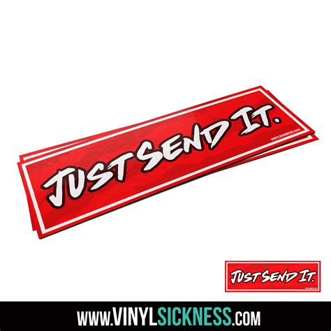 Just Send It Slap • Jdm Digital Printed Stickers • Vinyl Sickness