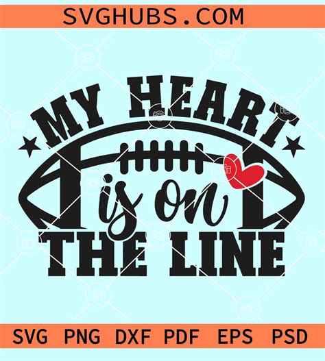 My Heart Is On The Line SVG Line Football Shirt SVG Football SVG