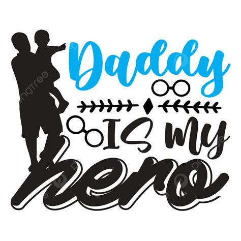 Daddy Png Images Png All Png All