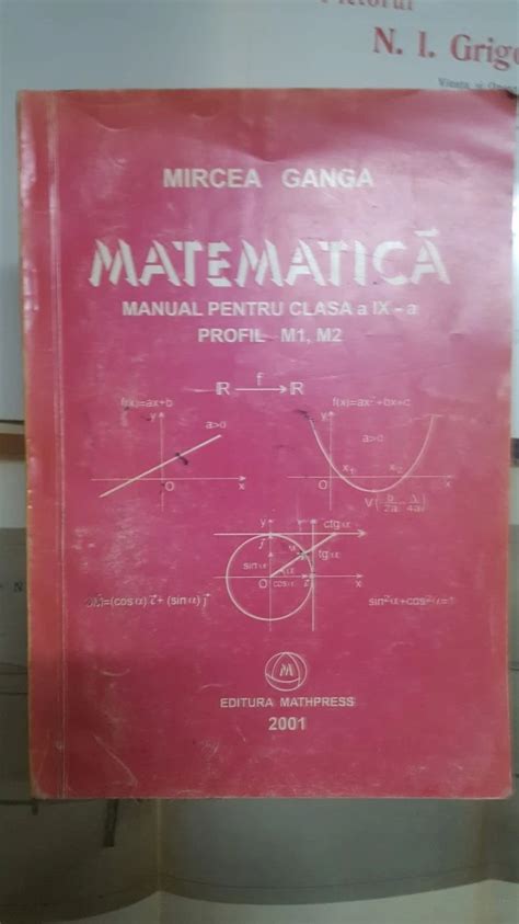 Mircea Ganga Matematica Manual Pentru Clasa A IX A Profil M1 M2