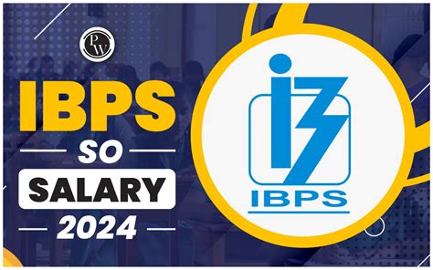 Ibps So Salary Salary Structure In Hand Salary And Job Profile