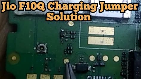 Jio F10q Charging Jumper Solution Jio F10q Charging Ways Solution