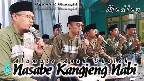 Sholawat Viral Medleyalamate Anak Sholeh Nasabe Kangjeng Nabi Live