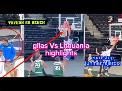 Gilas Pilipinas Tinambakan Ang Lithuania Ll Fajardo Nagpakita Nang