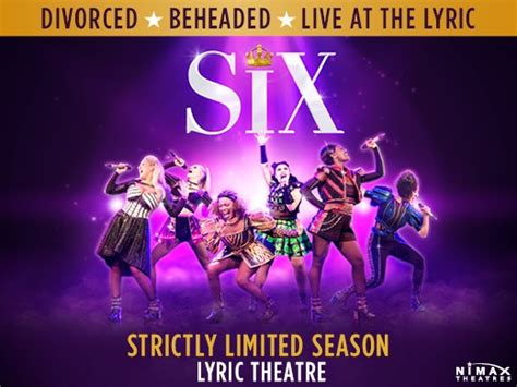 Six The Musical Lyric Theatre London Tickets London London Ticket Club