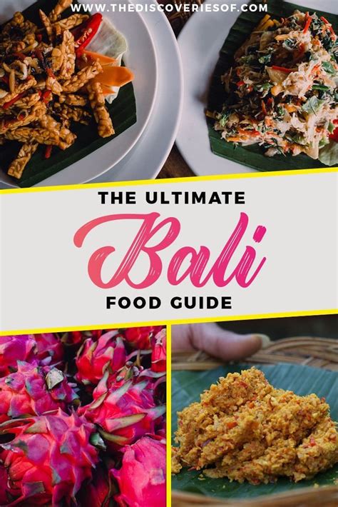 The Ultimate Balinese Food Guide Dishes To Try And Recipes Bali Food