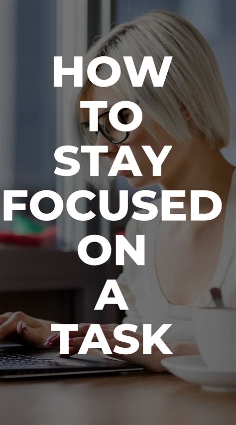 How To Stay Focused On A Task In 2020 Stay Focused Focus At Work