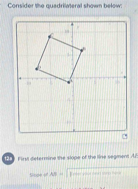 Solved Consider The Quadrilateral Shown Below 128 First Determine The