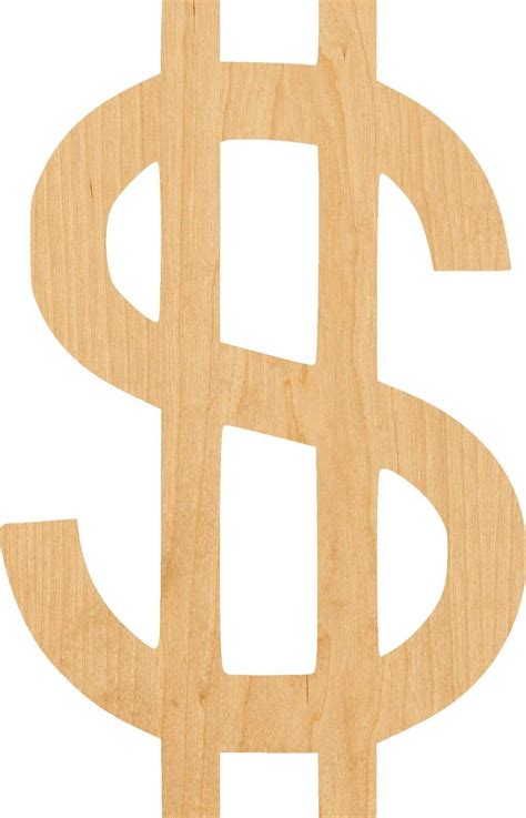 Dollar Sign 3 Wooden Laser Cut Out Shape Great For Crafting Etsy