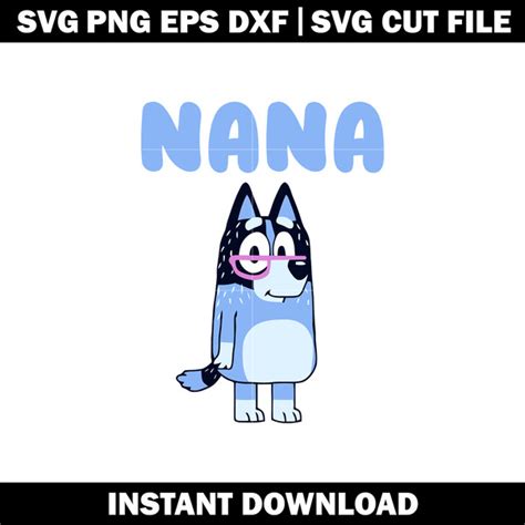 Bluey Nana Svgbluey Cartoon Svg Logo File Svg Cartoon Svg Inspire