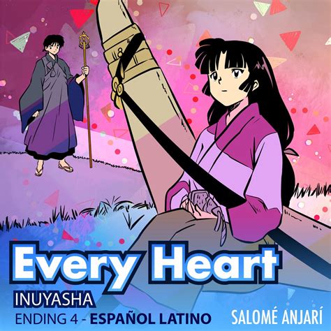 Every Heart Inuyasha Ending 4 Español Latino Single Album by