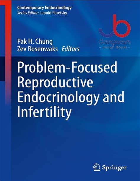 Problem Focused Reproductive Endocrinology And Infertility