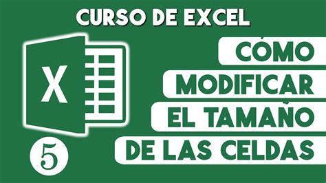 Como Agrandar las Celdas en Excel Modificar Tamaño de Celdas YouTube