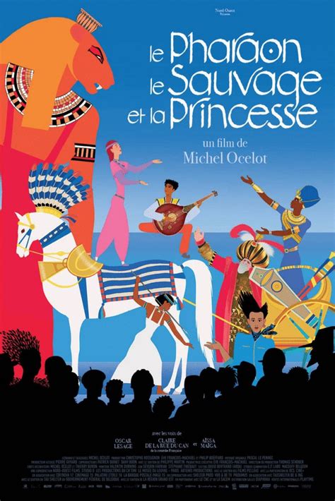 Le Pharaon Le Sauvage Et La Princesse 2022 Par Michel Ocelot