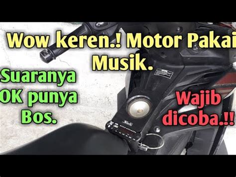 Cara Buat Dan Pasang Audio Motor Karya Roslin Tehnik Youtube