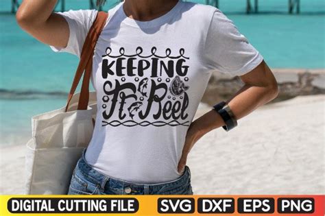 Keeping It Reel Svg Graphic By The SVG Crafts Creative Fabrica