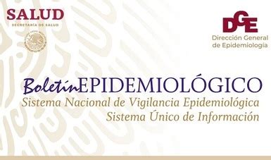 BoletínEpidemiológico Sistema Nacional de Vigilancia Epidemiológica