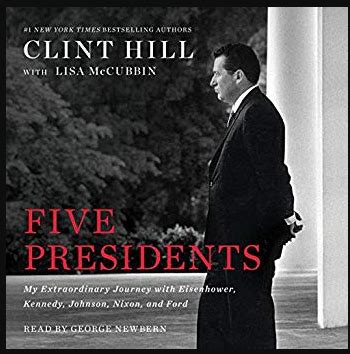 Download Five Presidents-Clint Hill, Lisa McCubbin Torrent | 1337x