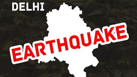 Earthquake In Delhi-NCR: Late Night Tremors - Blogg Buzz