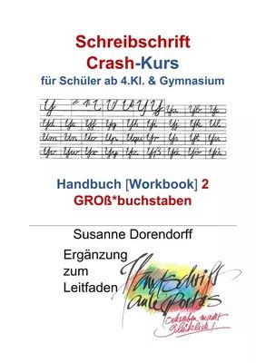 Schreibschrift Crash Kurs Handbuch Gro Buchstaben