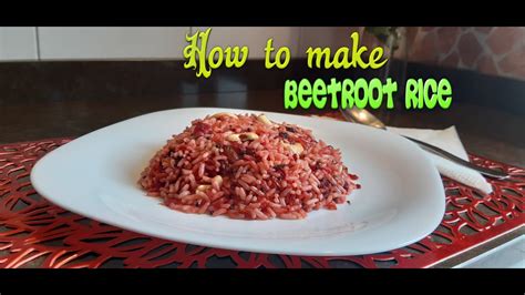 How To Make Beetroot Rice Tasty Rice Recipe Youtube