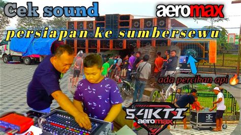 Cek Sound Aeromax Pakai Rudal Dari Mas Bre Youtube