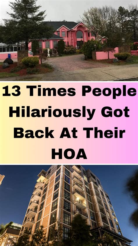 Times People Hilariously Got Back At Their Hoa Artofit