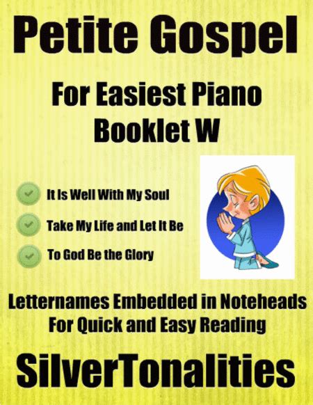 Petite Gospel For Easiest Piano Booklet W Arr Silvertonalities By