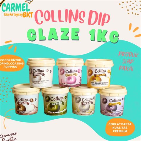 Jual Fresh TANGERANG Collins Dip Glaze 1kg Dipping Coklat Shopee