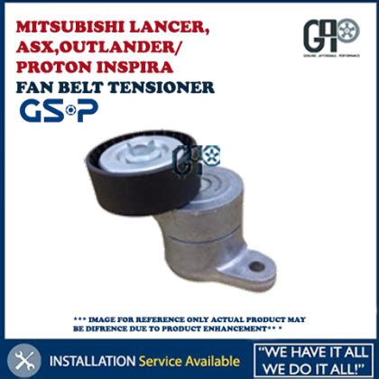 MITSUBISHI LANCER ASX OUTLANDER PROTON INSPIRA FAN BELT TENSIONER