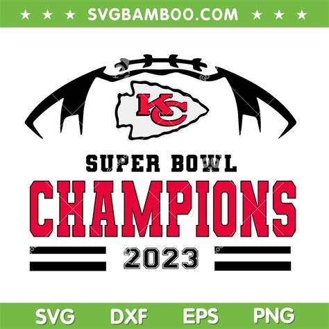 Kansas City Chiefs Champions 2023 SVG PNG, Chiefs Win Super Bowl SVG ...