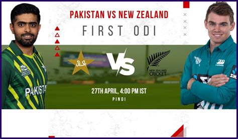 PAK Vs NZ 1st ODI Dream 11 Team Pakistan Vs New Zealand Todays Match