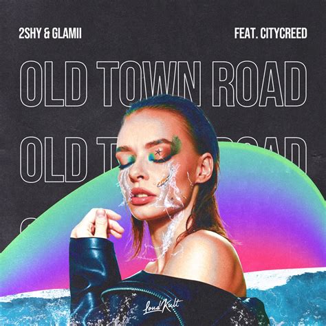 Apple Music Shy Glamii Old Town Road Feat Citycreed Single