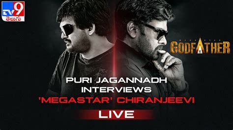 Puri Jagannadh Interviews MegaStar Chiranjeevi GodFather TV9