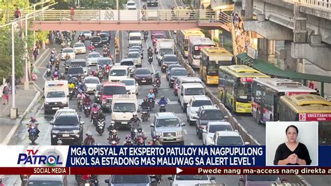 Tv Patrol On Twitter Mananatili Sa Alert Level Ang Metro Manila At