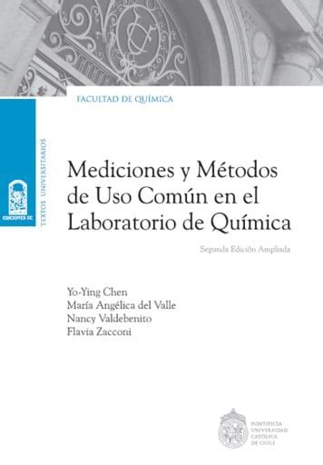 Mediciones Y Métodos De Uso Común En El Laboratorio De